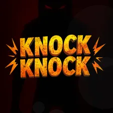 Knock Knock